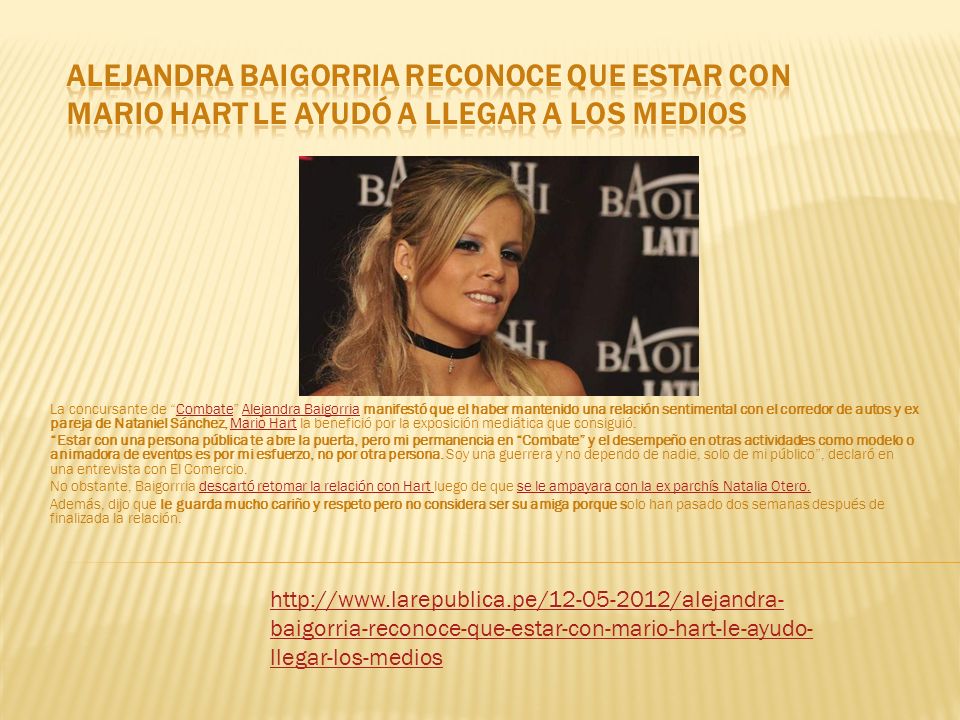 Alejandra Baigorria reconoce que estar con Mario Hart le ayudó a llegar a los medios