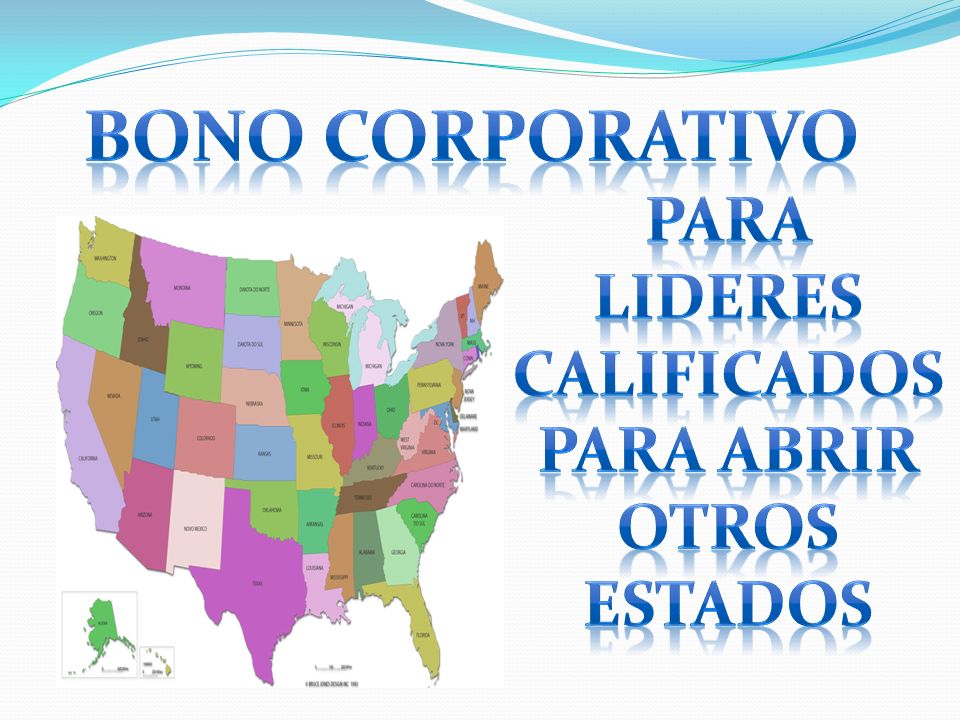 BONO CORPORATIVO PARA LIDERES CALIFICADOS PARA ABRIR OTROS ESTADOS