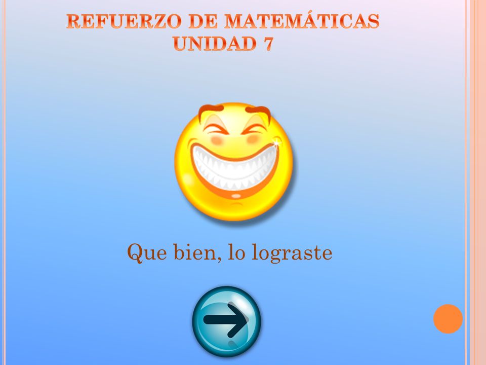 REFUERZO DE MATEMÁTICAS UNIDAD 7