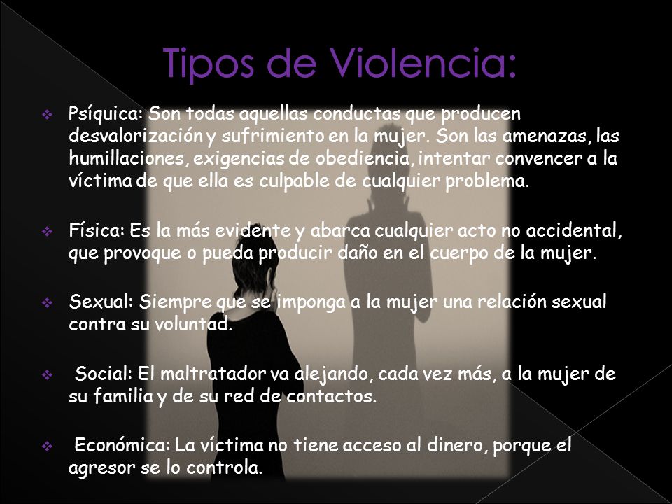 Tipos de Violencia: