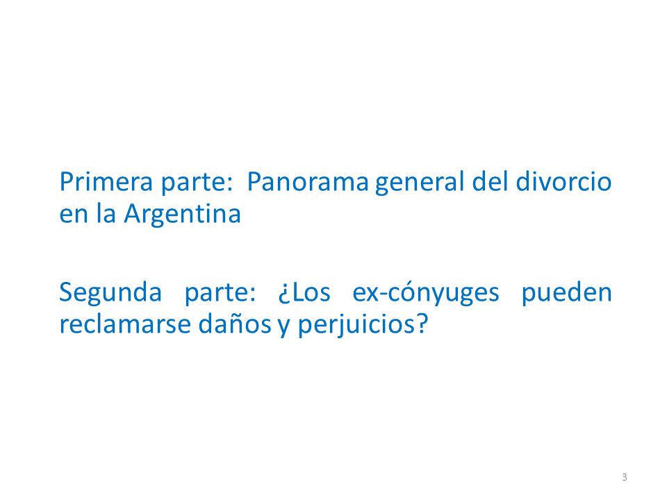 Primera parte: Panorama general del divorcio en la Argentina
