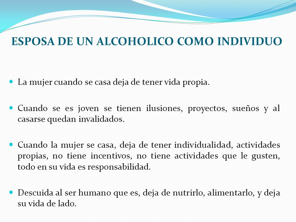 ESPOSA DE UN ALCOHOLICO COMO INDIVIDUO