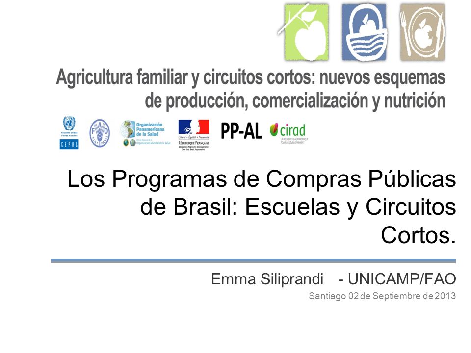 Los Programas de Compras Públicas de Brasil: Escuelas y Circuitos Cortos.