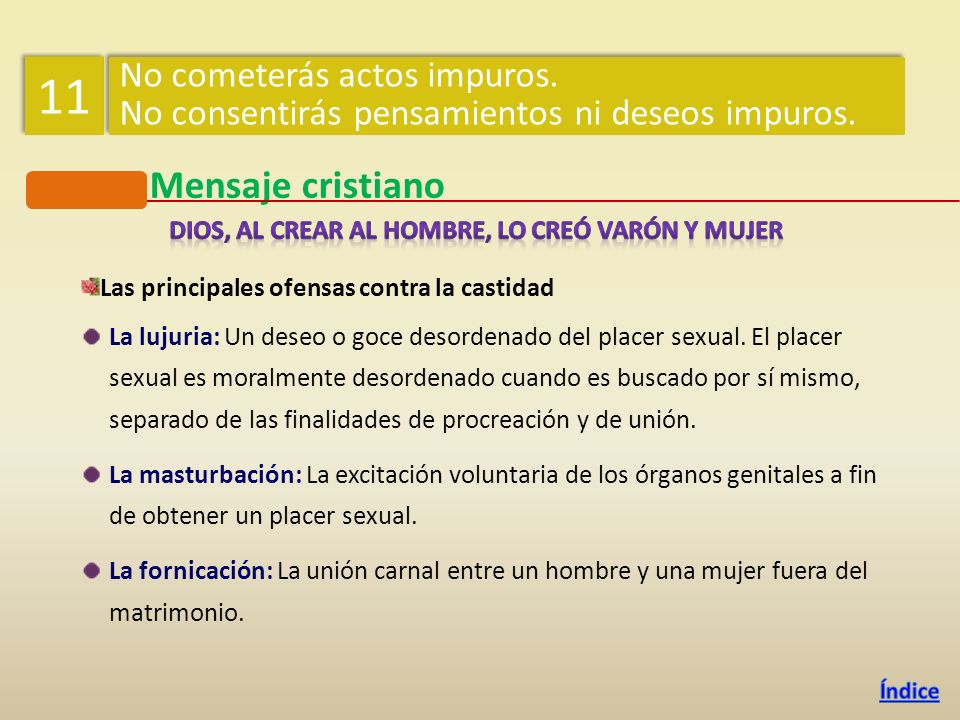 Dios, al crear al hombre, lo creó varón y mujer
