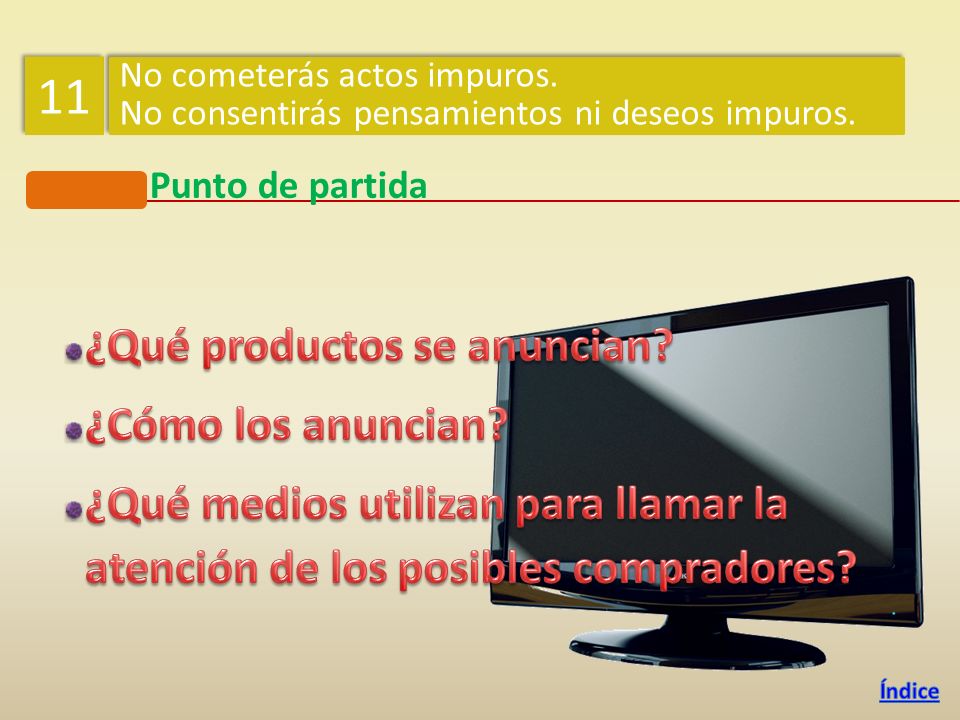 11 ¿Qué productos se anuncian ¿Cómo los anuncian