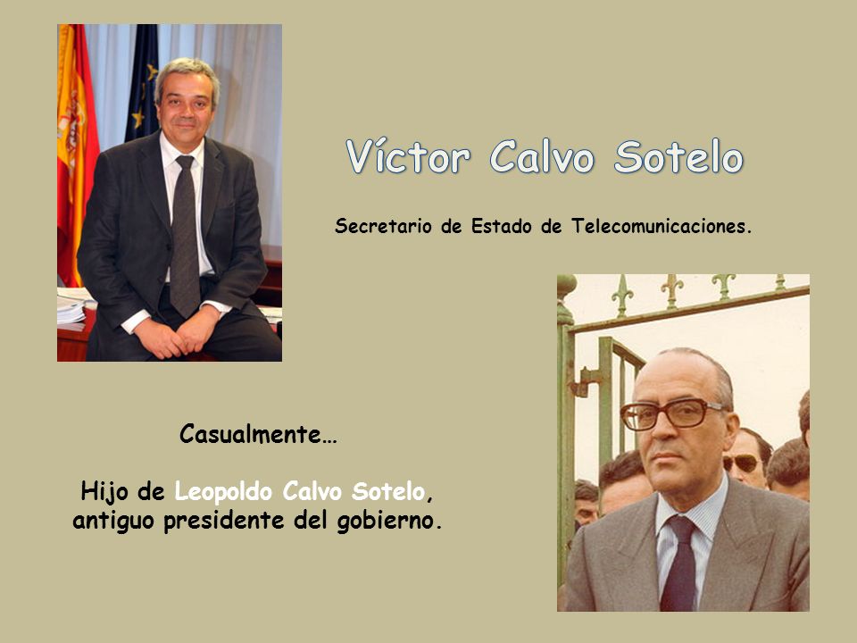 Secretario de Estado de Telecomunicaciones.