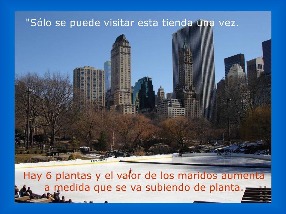 Sólo se puede visitar esta tienda una vez.