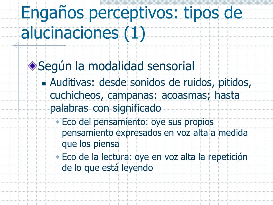 Engaños perceptivos: tipos de alucinaciones (1)