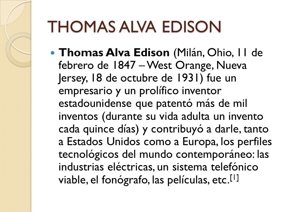 THOMAS ALVA EDISON