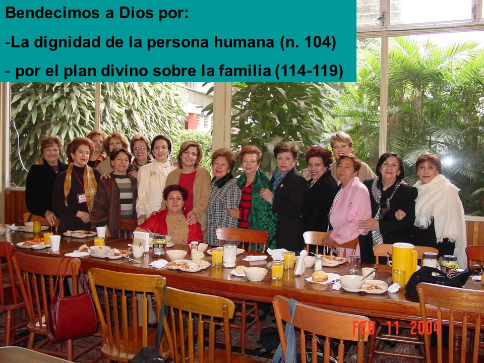 Bendecimos a Dios por: La dignidad de la persona humana (n.