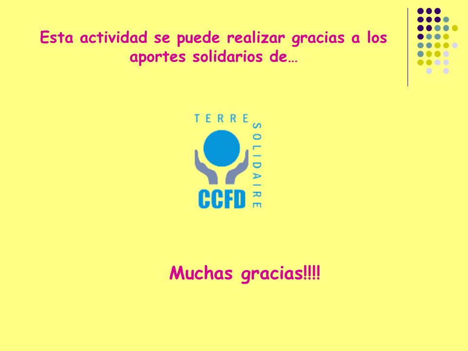 Esta actividad se puede realizar gracias a los aportes solidarios de…