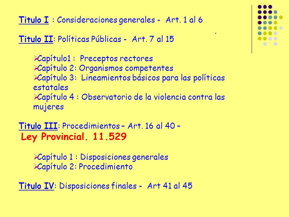 Titulo I : Consideraciones generales - Art. 1 al 6