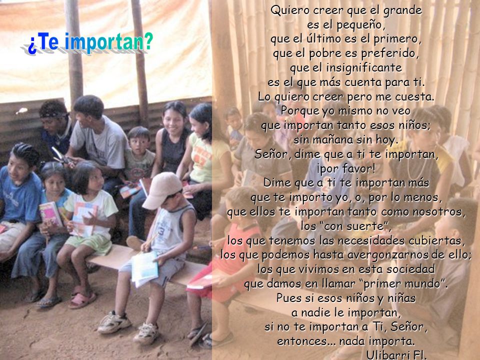 ¿Te importan Quiero creer que el grande es el pequeño,