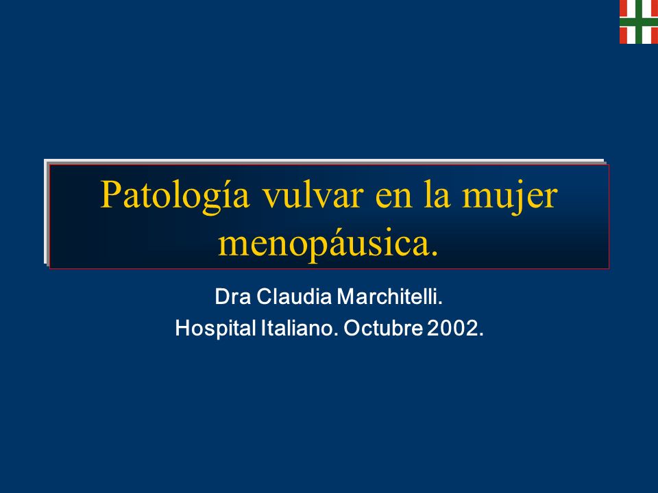Patología vulvar en la mujer menopáusica.