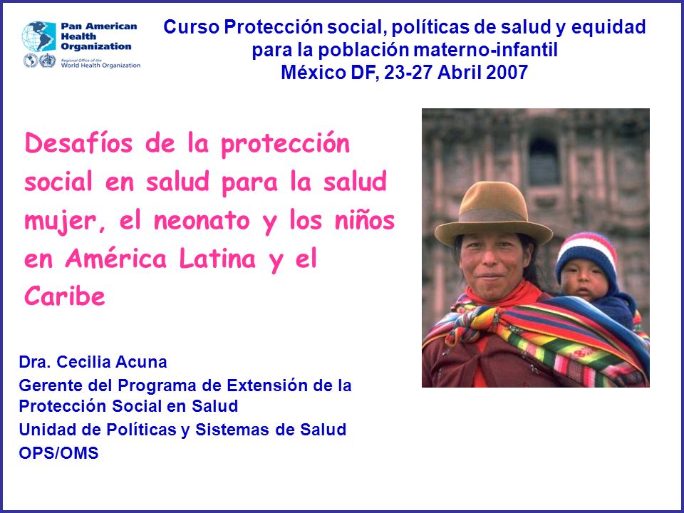 Curso Protección social, políticas de salud y equidad para la población materno-infantil