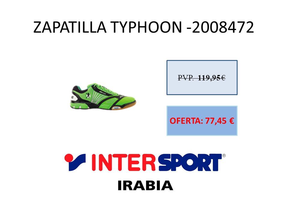 ZAPATILLA TYPHOON PVP. 119,95 € OFERTA: 77,45 €