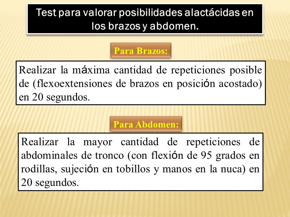 Test para valorar posibilidades alactácidas en los brazos y abdomen.
