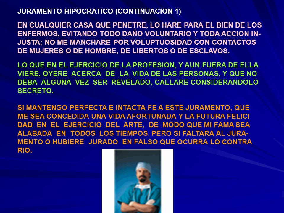 JURAMENTO HIPOCRATICO (CONTINUACION 1)
