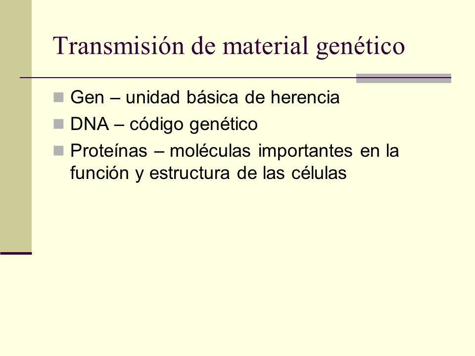 Transmisión de material genético