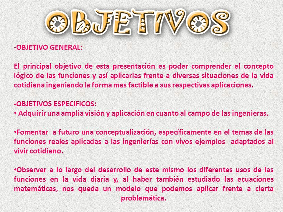 OBJETIVO GENERAL: