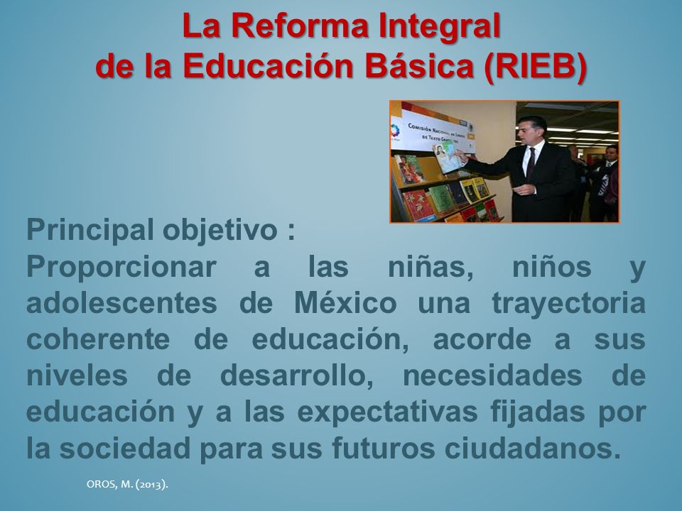 de la Educación Básica (RIEB)