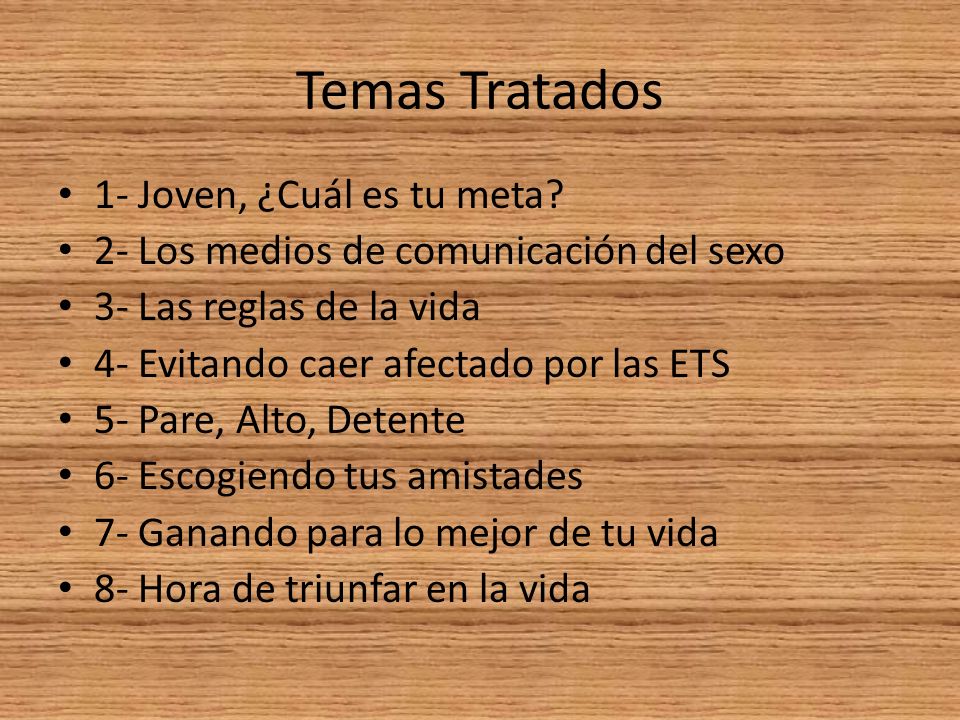 Temas Tratados 1- Joven, ¿Cuál es tu meta