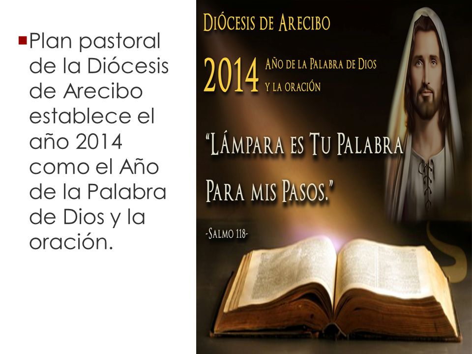 Plan pastoral de la Diócesis de Arecibo establece el año 2014 como el Año de la Palabra de Dios y la oración.