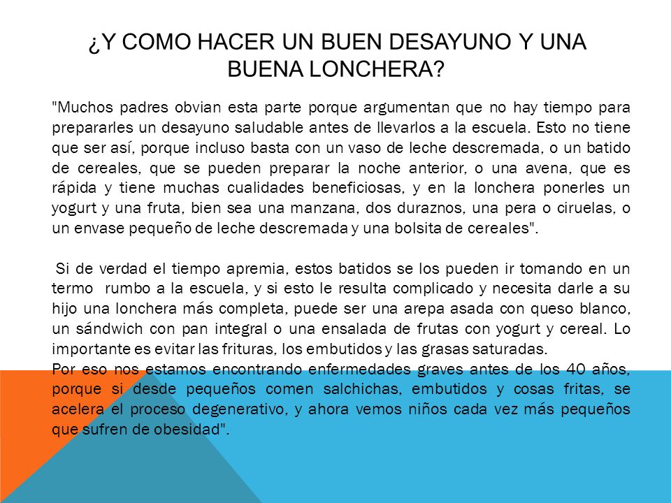 ¿Y COMO HACER UN BUEN DESAYUNO Y UNA BUENA LONCHERA