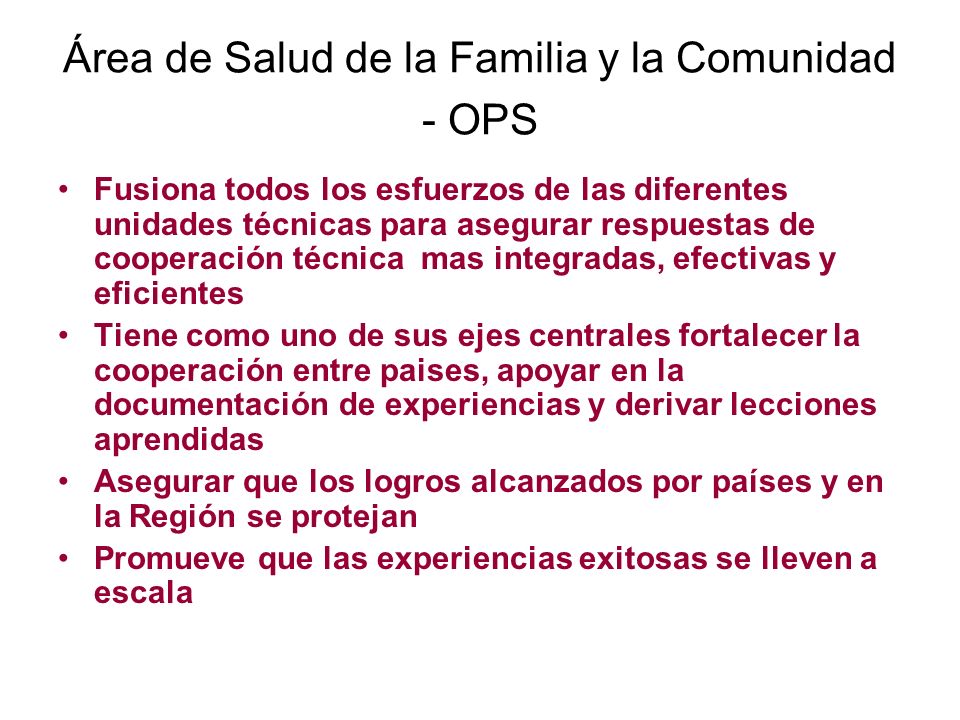 Área de Salud de la Familia y la Comunidad - OPS