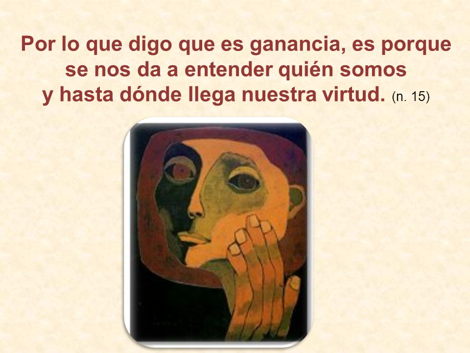 Por lo que digo que es ganancia, es porque