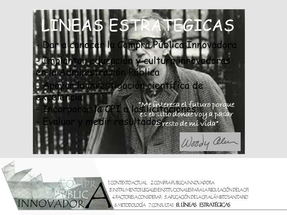 LINEAS ESTRATEGICAS - Dar a conocer la Compra Pública Innovadora