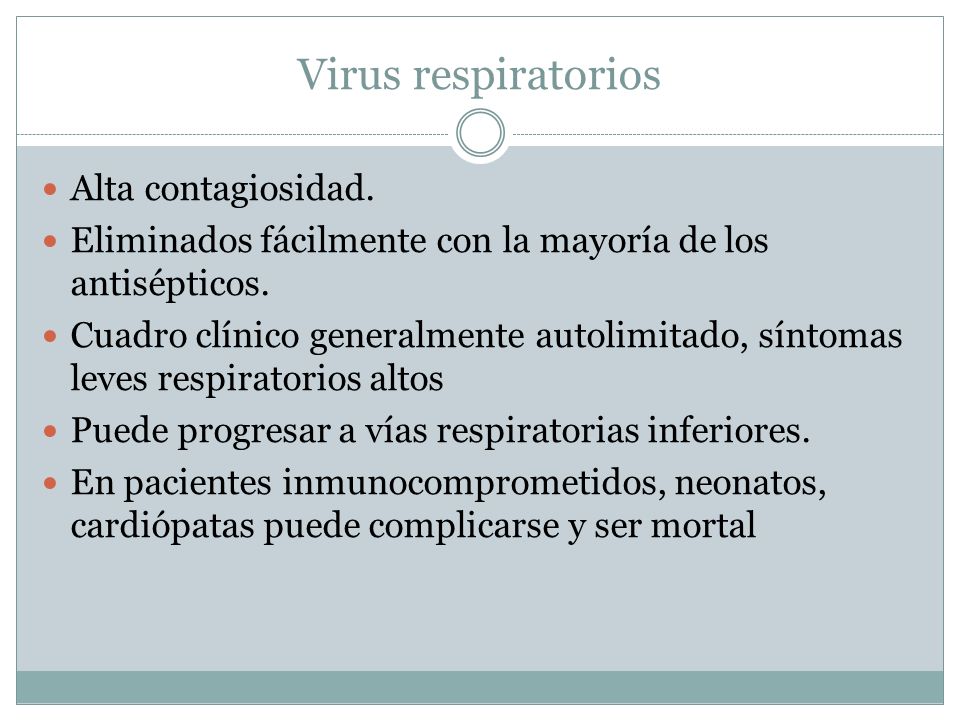 Virus respiratorios Alta contagiosidad.