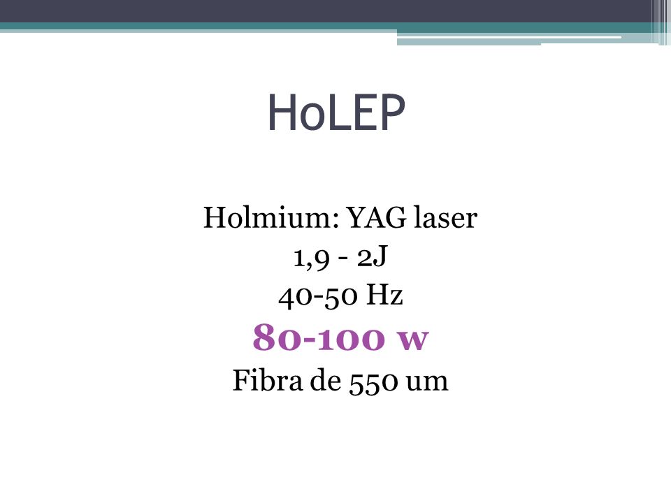 HoLEP Holmium: YAG laser 1,9 - 2J Hz w Fibra de 550 um