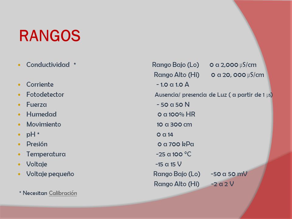 RANGOS Conductividad * Rango Bajo (Lo) 0 a 2,000 µS/cm