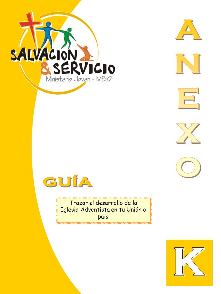 Trazar el desarrollo de la Iglesia Adventista en tu Unión o país