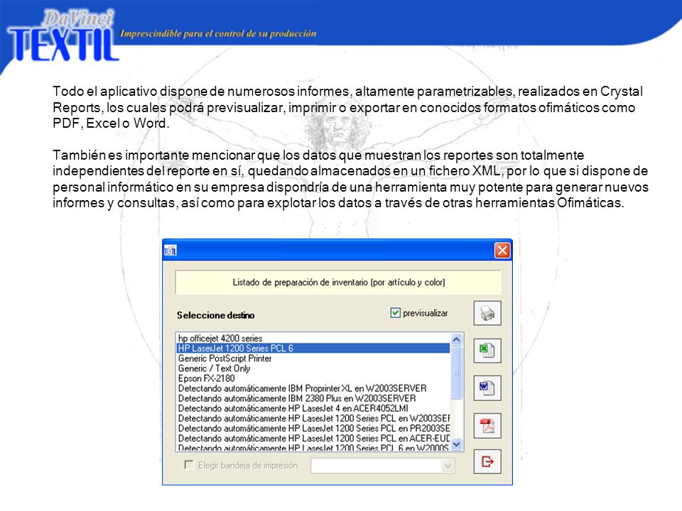 Todo el aplicativo dispone de numerosos informes, altamente parametrizables, realizados en Crystal Reports, los cuales podrá previsualizar, imprimir o exportar en conocidos formatos ofimáticos como PDF, Excel o Word.