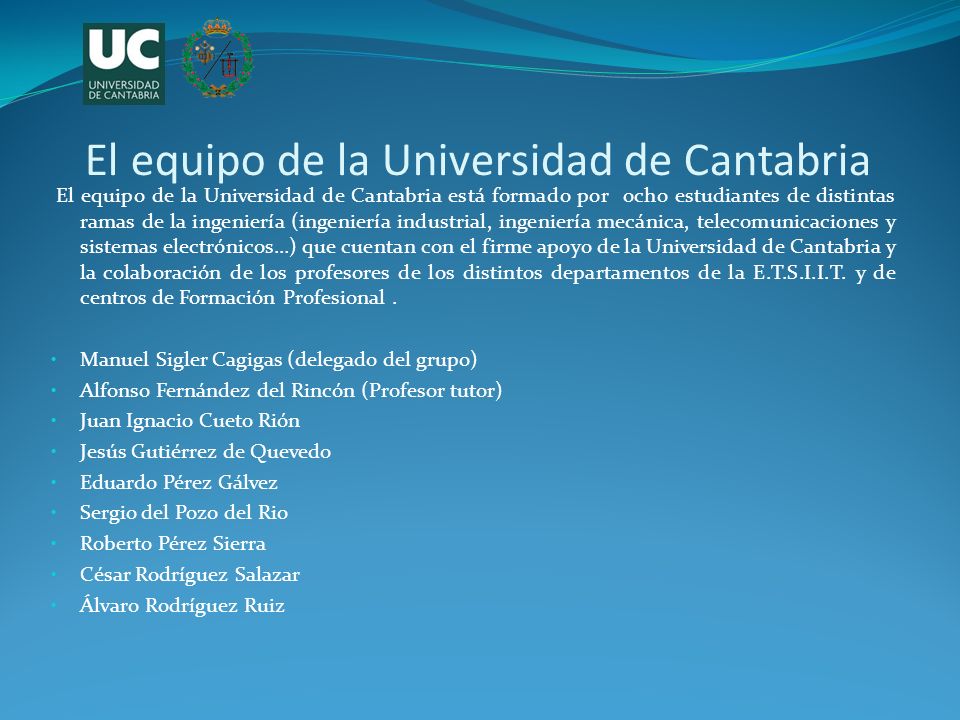El equipo de la Universidad de Cantabria