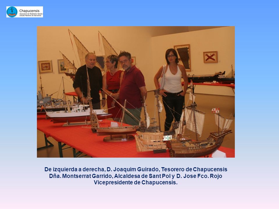 De izquierda a derecha, D. Joaquim Guirado, Tesorero de Chapucensis Dña.