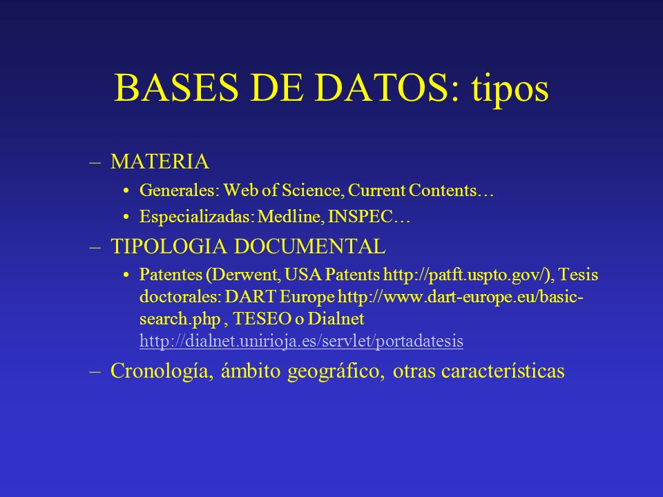 BASES DE DATOS: tipos MATERIA TIPOLOGIA DOCUMENTAL