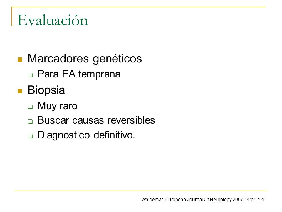 Evaluación Marcadores genéticos Biopsia Para EA temprana Muy raro