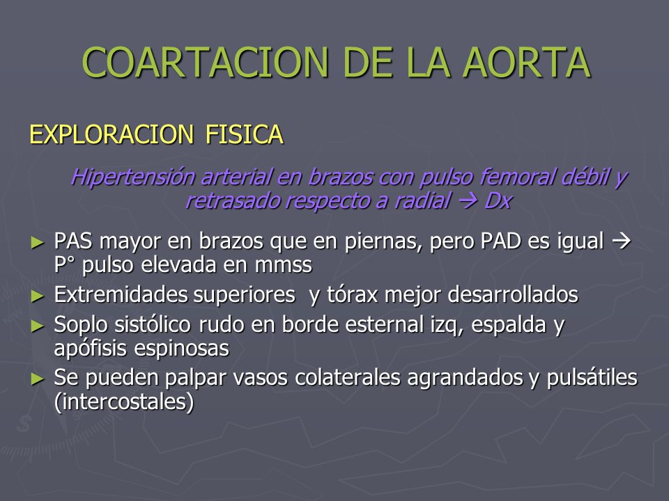 COARTACION DE LA AORTA EXPLORACION FISICA