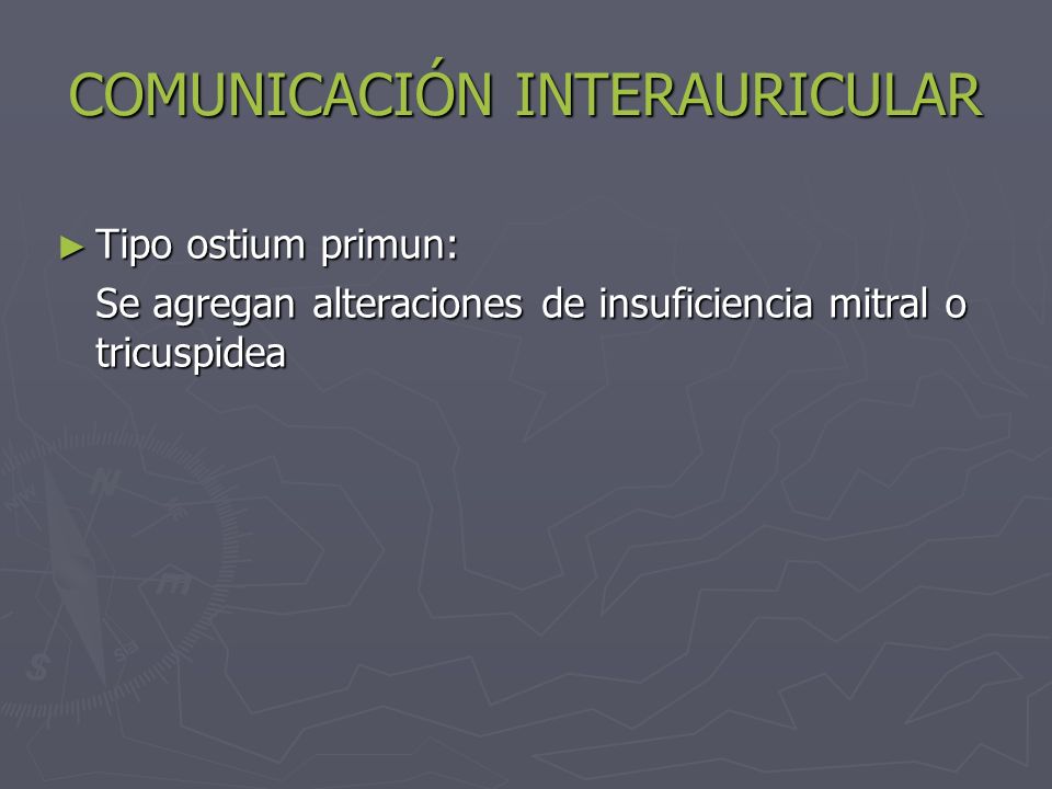 COMUNICACIÓN INTERAURICULAR