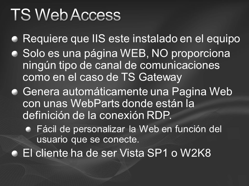 TS Web Access Requiere que IIS este instalado en el equipo