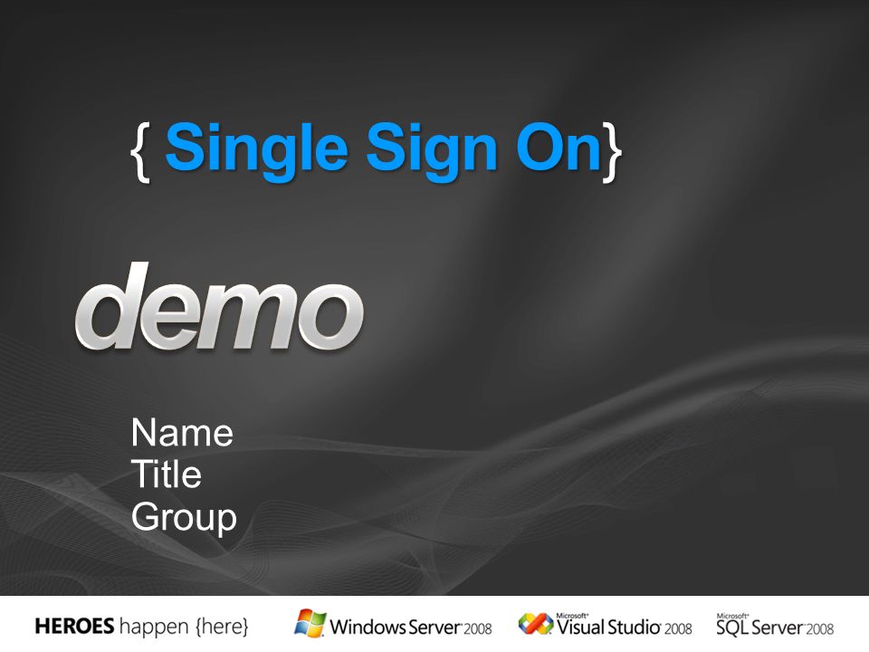 demo { Single Sign On} Name Title Group 3/29/2017 9:52 PM