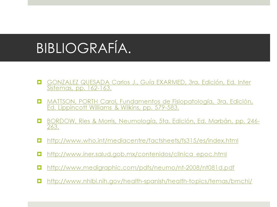 BIBLIOGRAFÍA. GONZALEZ QUESADA Carlos J., Guía EXARMED, 3ra. Edición, Ed. Inter Sistemas, pp