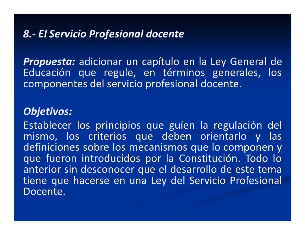 8.- El Servicio Profesional docente