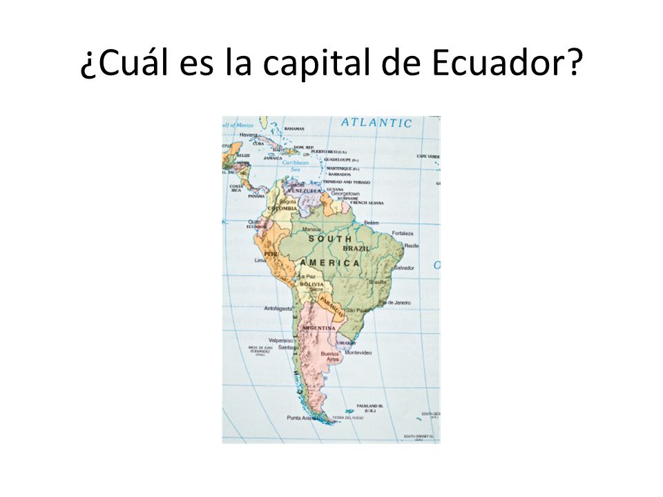 ¿Cuál es la capital de Ecuador
