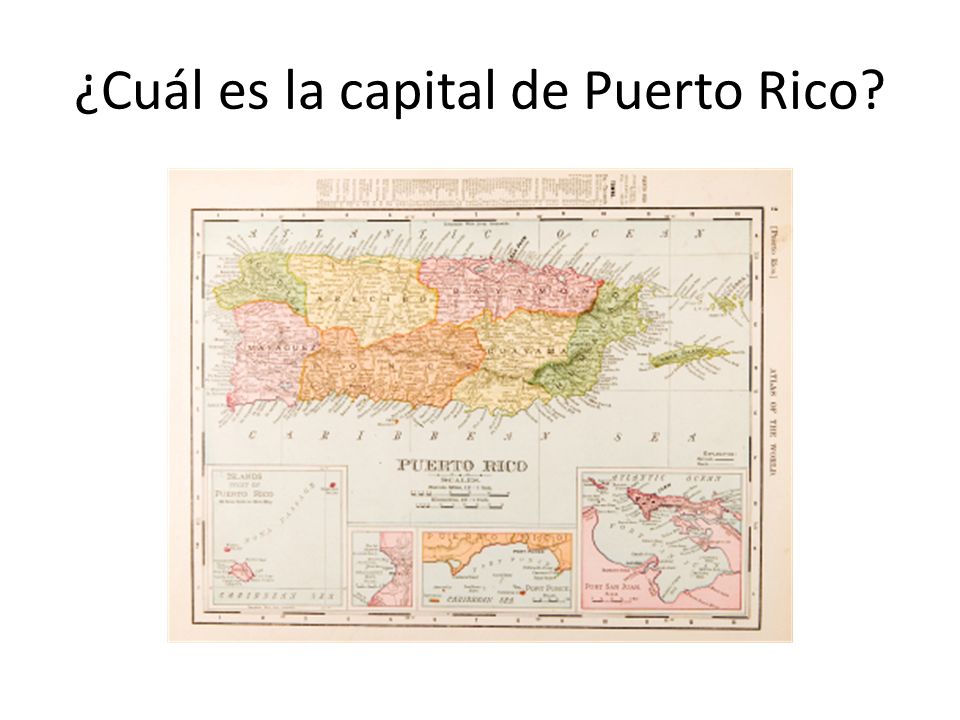 ¿Cuál es la capital de Puerto Rico
