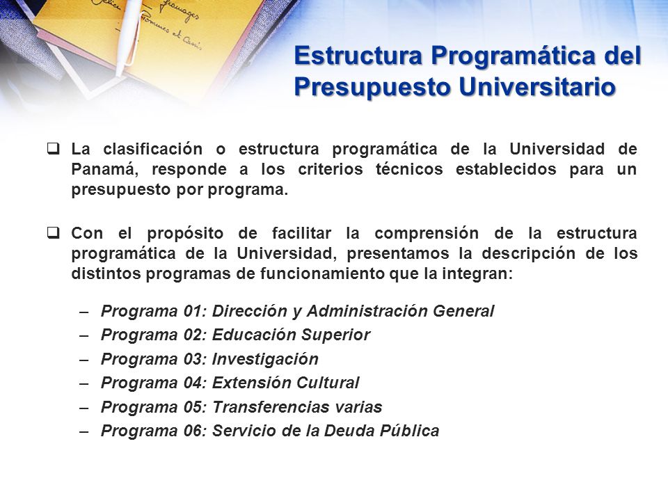 Estructura Programática del Presupuesto Universitario
