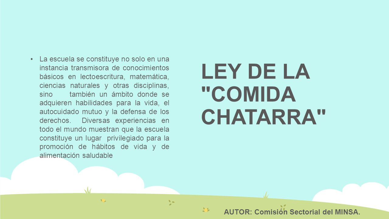 LEY DE LA COMIDA CHATARRA